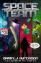 [Space Team 6.50] • Space Team_A Lot of Weird Space Shizz_Collected Short Stories